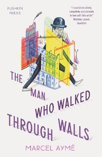 Cover image for The Man who Walked Through Walls