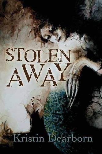 Cover image for Stolen Away