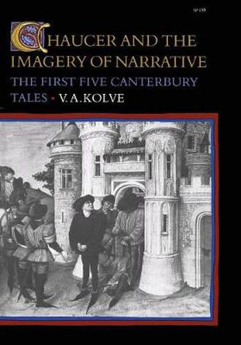 Cover image for Chaucer and the Imagery of Narrative: The First Five Canterbury Tales