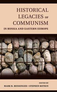 Cover image for Historical Legacies of Communism in Russia and Eastern Europe
