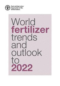 Cover image for World fertilizer trends and outlook to 2022