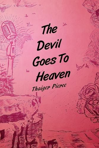 Cover image for The Devil Goes To Heaven