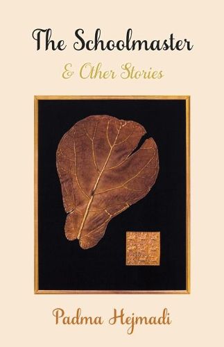 Cover image for The Schoolmaster & Other Stories