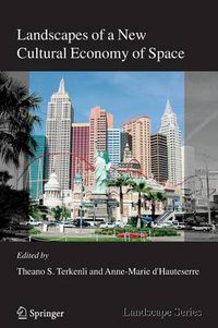 Cover image for Landscapes of a New Cultural Economy of Space