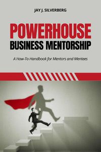 Cover image for Powerhouse Business Mentorship