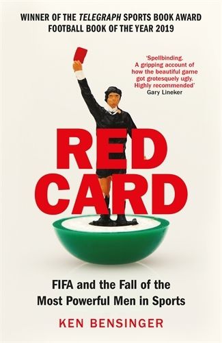 Cover image for Red Card: FIFA and the Fall of the Most Powerful Men in Sports