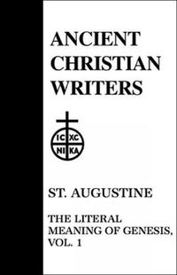 Cover image for 41. St. Augustine, Vol. 1: The Literal Meaning of Genesis