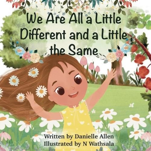 Cover image for We Are All a Little Different and a Little the Same