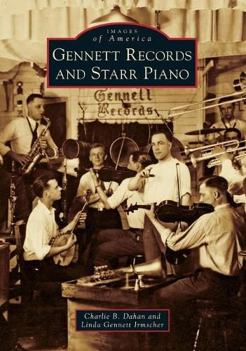 Cover image for Gennett Records and Starr Piano