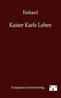 Cover image for Kaiser Karls Leben