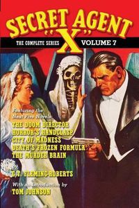 Cover image for Secret Agent  X  - The Complete Series Volume 7