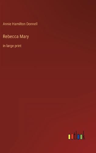 Rebecca Mary