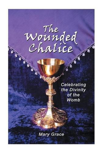 Cover image for The Wounded Chalice