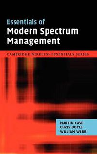 Cover image for Essentials of Modern Spectrum Management