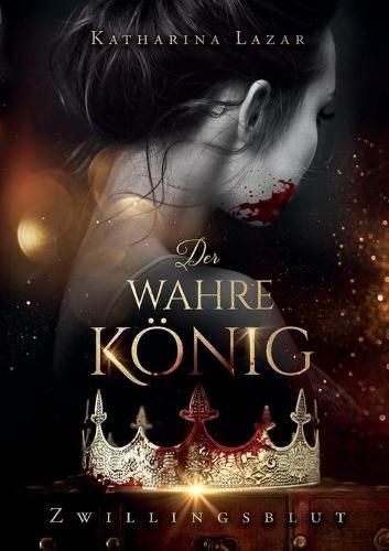 Cover image for Der wahre Koenig: Zwillingsblut