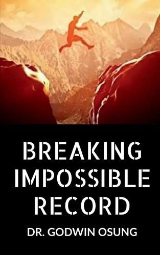 Cover image for Breaking Impossible Record