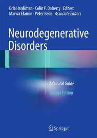 Cover image for Neurodegenerative Disorders: A Clinical Guide