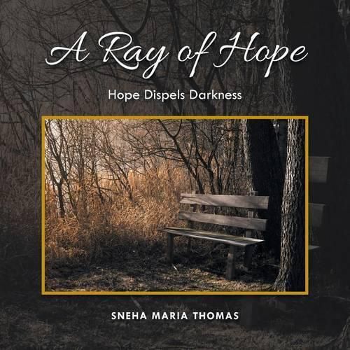 Cover image for A Ray of Hope: Hope Dispels Darkness