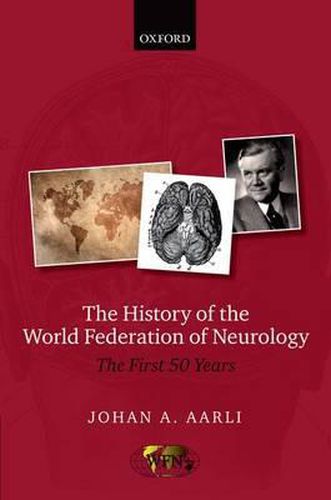 Cover image for The History of the World Federation of Neurology: The First 50 Years