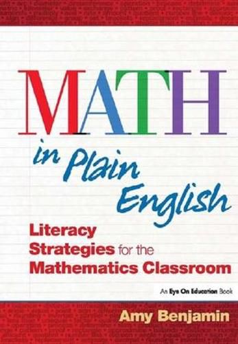 Cover image for Math In Plain English: Literacy Strategies for the Mathematics Classroom