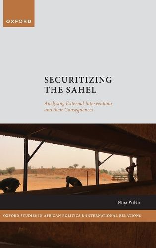 Cover image for Securitizing the Sahel