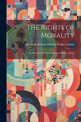 Cover image for The Rights of Morality