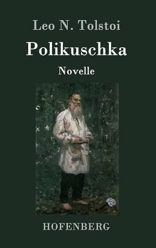 Cover image for Polikuschka: Novelle