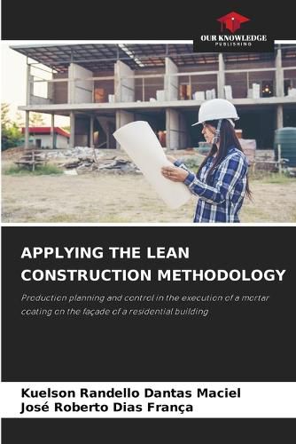 Cover image for Applying the Lean Construction Methodology