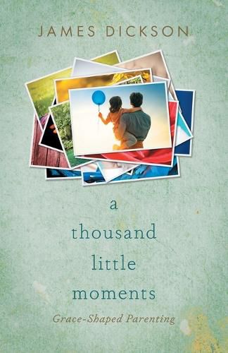 Cover image for A Thousand Little Moments