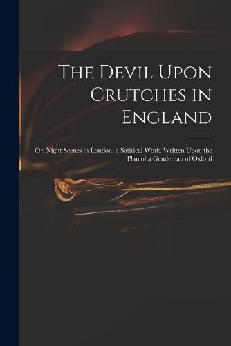 Cover image for The Devil Upon Crutches in England