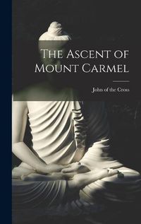 Cover image for The Ascent of Mount Carmel