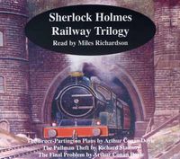 Cover image for Sherlock Holmes Railway Trilogy