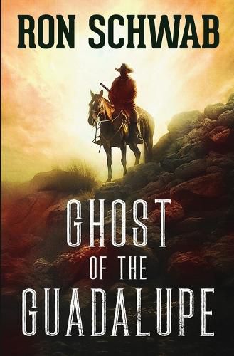 Cover image for Ghost of the Guadalupe