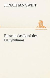 Cover image for Reise in Das Land Der Hauyhnhnms