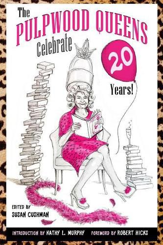 Cover image for The Pulpwood Queens Celebrate 20 Years!