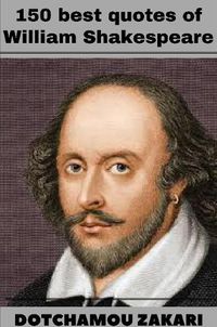 Cover image for 150 best quotes of William Shakespeare