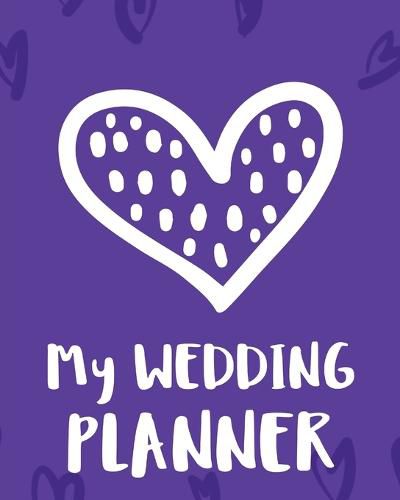 Cover image for My Wedding Planner: DIY checklist Small Wedding Book Binder Organizer Christmas Assistant Mother of the Bride Calendar Dates Gift Guide For The Bride