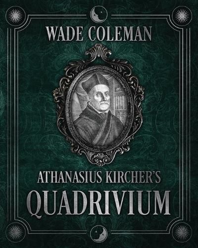 Cover image for Athanasius Kircher's Quadrivium