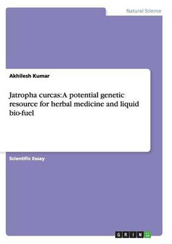 Cover image for Jatropha curcas: A potential genetic resource for herbal medicine and liquid bio-fuel