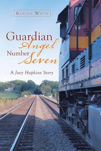 Cover image for Guardian Angel Number Seven: A Joey Hopkins Story