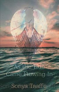 Cover image for As the Tide Came Flowing In