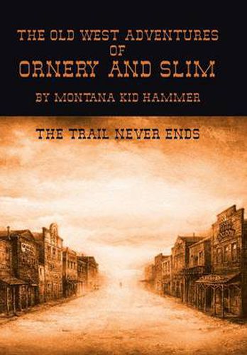 Cover image for The Old West Adventures of Ornery and Slim