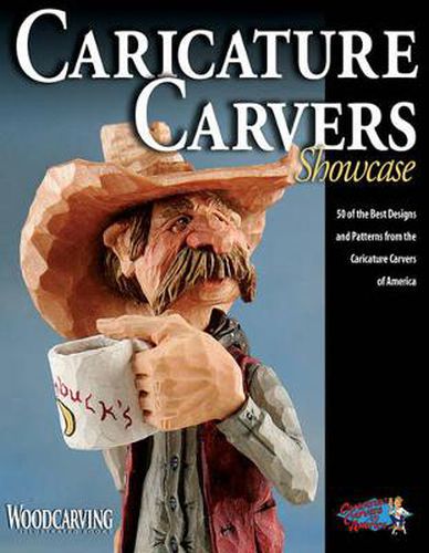 Cover image for Caricature Carvers Showcase: 50 of the Best Designs and Patterns from the Caricature Carvers of America