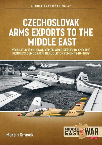 Cover image for Czechoslovak Arms Exports to the Middle East, Volume 4: Algeria, Morocco and Libya, 1948-1990