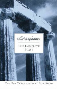 Cover image for Aristophanes: The Complete Plays