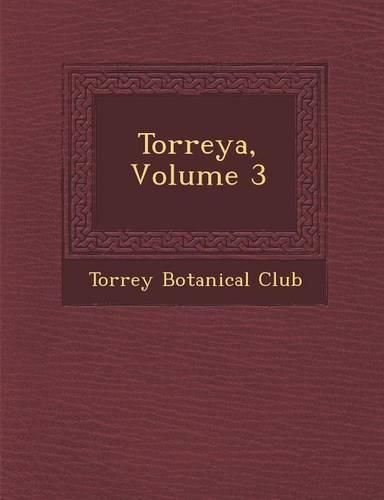 Cover image for Torreya, Volume 3