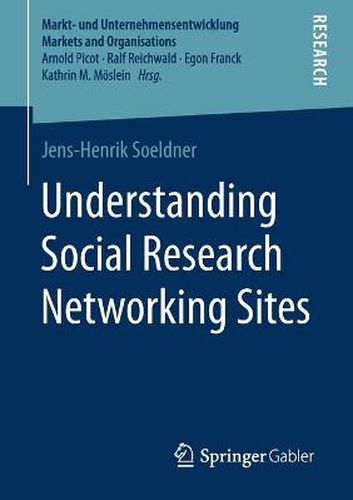 Cover image for Understanding Social Research Networking Sites