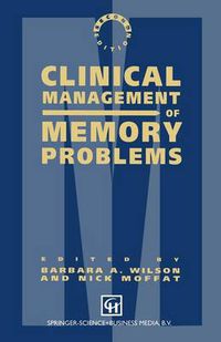 Cover image for Clinical Management of Memory Problems