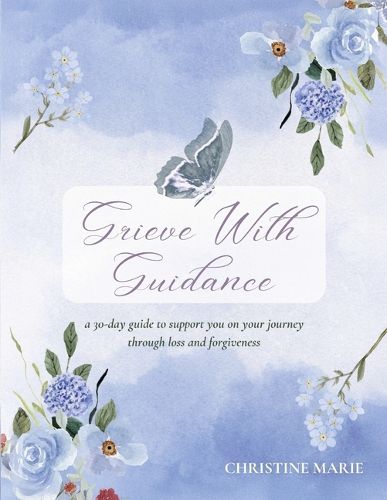 Cover image for Grieve with Guidance
