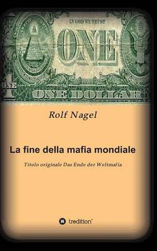 Cover image for La Fine Della Mafia Mondiale